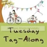 Tuesday Tag-Along