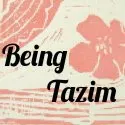 Being Tazim